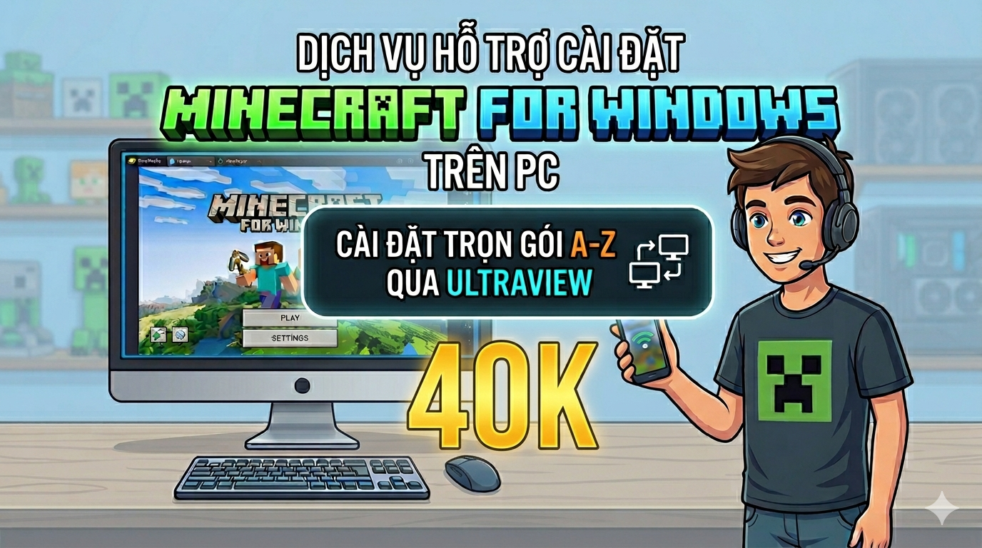 Hỗ trợ cài đặt minecraft for windows